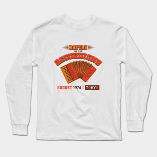 Accordion Battle Tokyo 1974 Long Sleeve T-Shirt